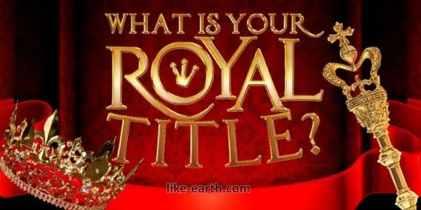 What Would Your Noble Title Be